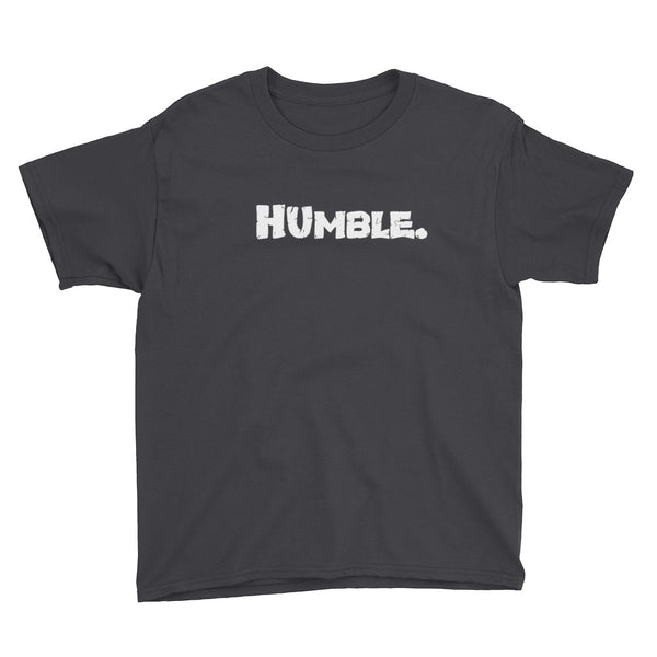 Humble. Youth Short Sleeve T-Shirt