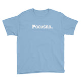 Focused. Youth Short Sleeve T-Shirt