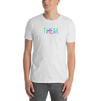 Pride Edition THEM Short-Sleeve Unisex T-Shirt