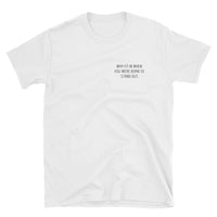 Why Fit In Unisex T-Shirt