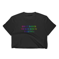 Pride Edition Why Fit in Women's Crop Top