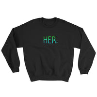 HER Sweatshirt